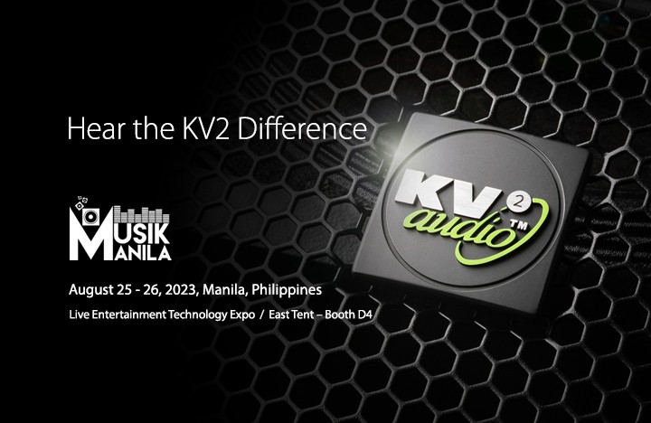 KV2 Audio gets ready for head-to-head shoot-out at Musik Manila 2023