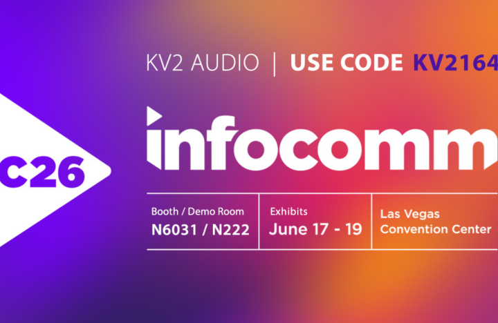 KV2 Audio returns to InfoComm 2026 — and brings the full point-source experience to Las Vegas
